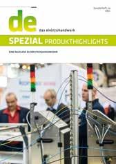 Special issue "de-special Light + Building product highlights" Circulation: Size: Distribution: Contents: 40,000 copies approx.