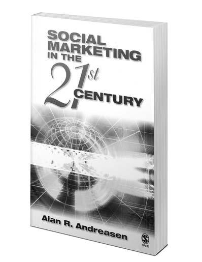 RECENZIJA 411 Alan R. Andreasen (2006) SOCIAL MARKETING IN THE 21 ST CENTURY Thousand Oaks: Sage. 264 str. ISBN 978-1-4129-1634-9. Različni socialni oglasi in kampanje ne ostanejo neopaženi.