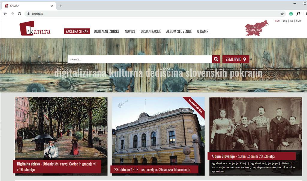 Kamra a digitalised cultural heritage of Slovenian regions The regional portal Kamra is a website that accumulates digitized local cultural content from libraries and other local cultural