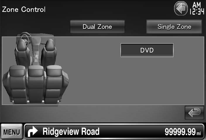 Nastavitev zvoka Nastavitev območja Tu lahko nastavite prednji in zadnji avdio vir. Prikaz ekrana za nastavitev območja Pritisnite [ ] > [ ] > [Zone Control].