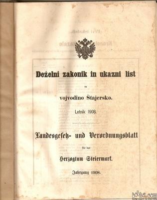 Abb. 22: Landesgefeß- und Verordnungsblatt der Steiermark aus dem Jahr 1908 Quelle: http://www.
