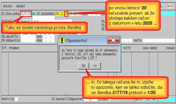 Program POSLI V6.09/PLACE R01a 06.11.19 SRE 15:30 - V vseh segmentih, kjer se vnašajo dokumenti tako, da ima interna številka dokumenta obliko, kjer je izza poševnice dvomestna letnica (npr.
