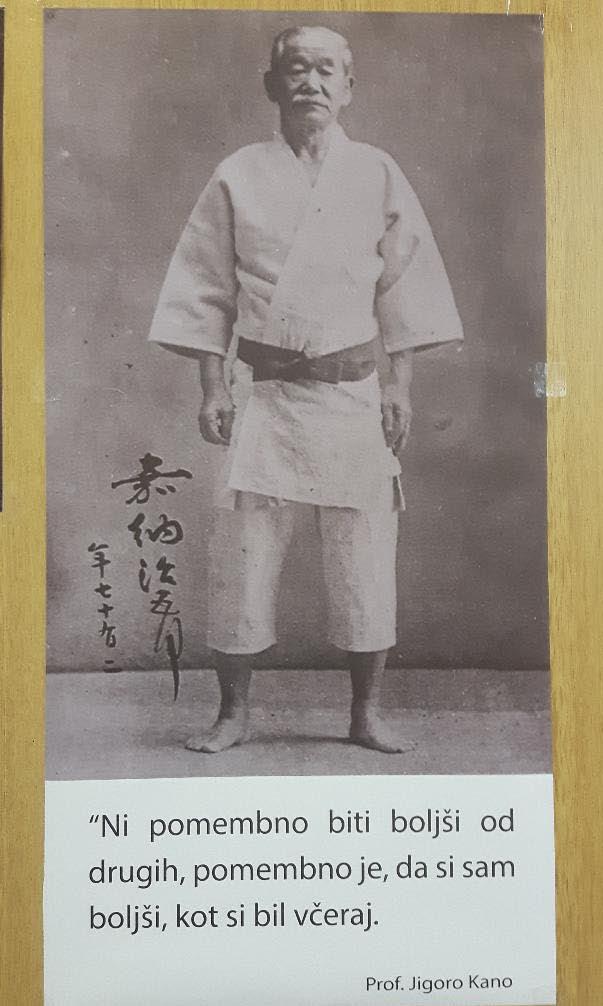 11. Ju judo napačno prevajamo kot 'mehka pot'. Jigoro Kano je ju razložil kot prilagajanje. V judu se prilagajamo na silo nasprotnika, v življenju pa na okoliščine. 12.