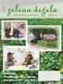 ISSN Glasilo Kmetijsko gozdarske zbornice Slovenije številka 114 / 2013 tema meseca Vlaganje zahtevkov za ukrepe kmetijske politike v letu 2