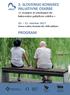 2. SLOVENSKI KONGRES PALIATIVNE OSKRBE»Z znanjem in izkušnjami do kakovostne paliativne oskrbe.« oktober 2017 Domus medica, Dunajska 162, 1000