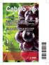 Cabrio Top MOČLJIVA ZRNCA (WG) Cabrio Top je lokalno sistemični fungicid za zatiranje peronospore vinske trte (Plasmopara viticola) in oidija vinske t