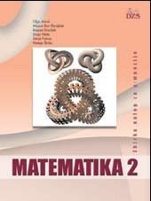 Bon Klanjšček, B. Dvoržak, D. Felda: MATEMATIKA 2, učbenik za gimnazije, založba DZS, EAN: 9789610200659 Matematika 19,20 O.