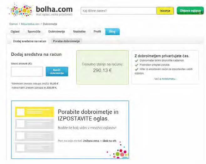 11. BOLHA.COM DOBROIMETJE: Na vašo željo smo tudi poslovnim uporabnikom omogočili nalaganje in koriščenje bolha.com dobroimetja!
