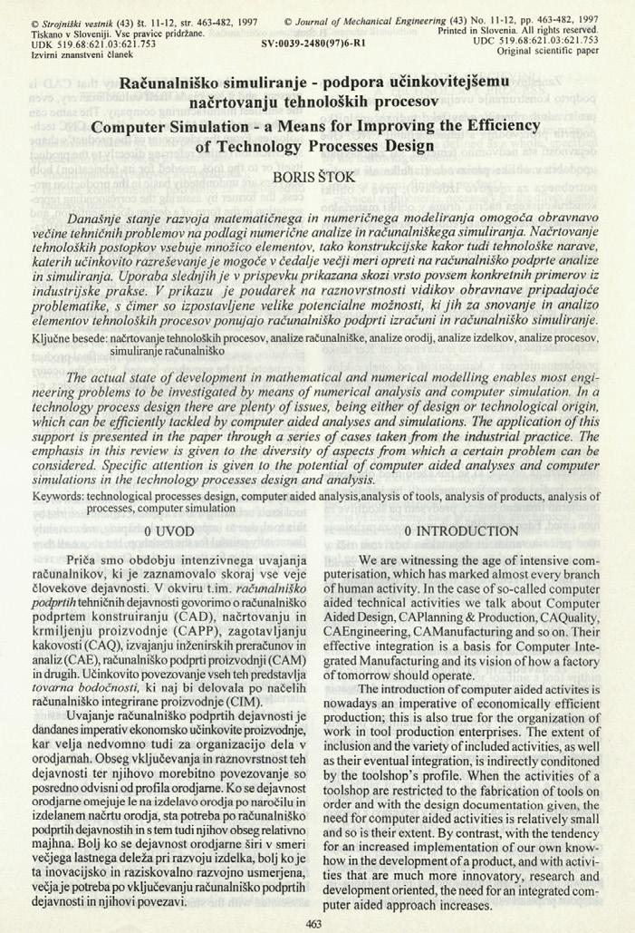 Strojniški vestnik (43) št. 11-12, str. 463-482, 1997 Journal o f Mechanical Engineering (43) No. 11-12, pp. 463-482, 1997 Tiskano v Sloveniji. Vse pravice pridržane. Printed in Slovenia.