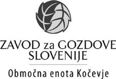 Trobla 1/2009 40 Kmetijstvo in gozdarstvo Prometna varnost 41 Trobla1/2009 Zbiranje pobud v zvezi z obnovo gozdnogospodarskega načrta Velike Lašče Zavod za gozdove Slovenije (ZGS) je zaœel z