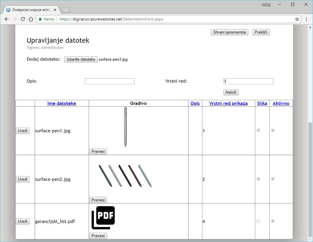 44 MATEJ VOVKO Slika 5.8: Dodajanje dodatnih gradiv o izdelku v spletni aplikaciji IS.