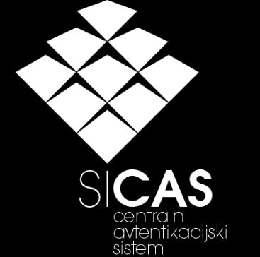 Arhitektura SI-CAS Uporabnikova prijavna sredstva različnih ponudnikov identitet Upor. ime/ geslo Dig. potrdila SLO izdajateljev EU identiteta (eidas) Dig.