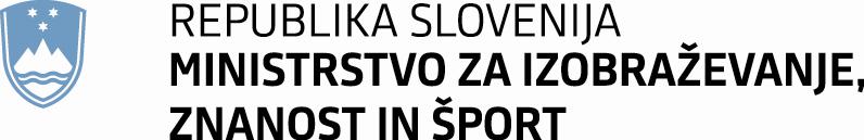 Masarykova cesta 16, 1000 Ljubljana gp.mizs@gov.si Številka: 510-10/2016-3 Ljubljana, 1. junij 2016 GENERALNI SEKRETARIAT VLADE REPUBLIKE SLOVENIJE Gp.gs@gov.