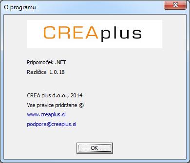 in prikaže se nam okno, v katerem so navedene informacije o Pripomočku.NET: 10. Pomoč CREA plus nudi uporabnikom pomoč pri uporabi Pripomočka.NET na spletnih straneh www.creaplus.si/podpora.