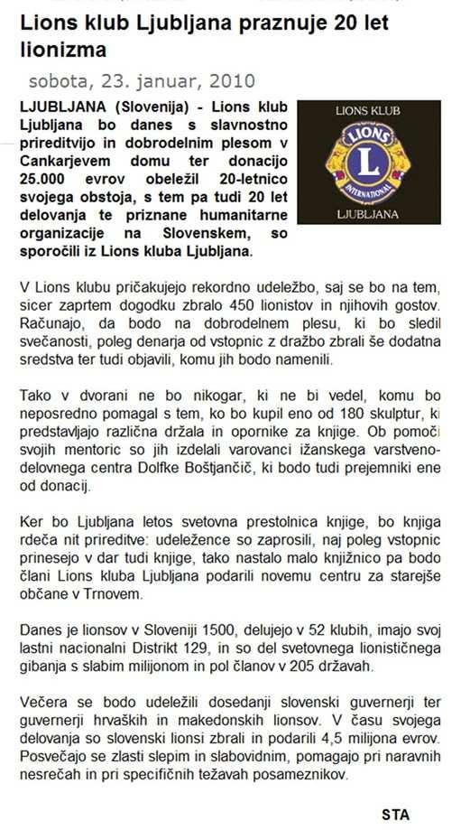 www.ljnovice.com Naslov: Lions klub Ljubljana praznuje 20 let lionizma Datum: 23.01.