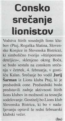 Panorama - Slovenska Bistrica Naslov: Consko srečanje lionistov Datum: 28.01.