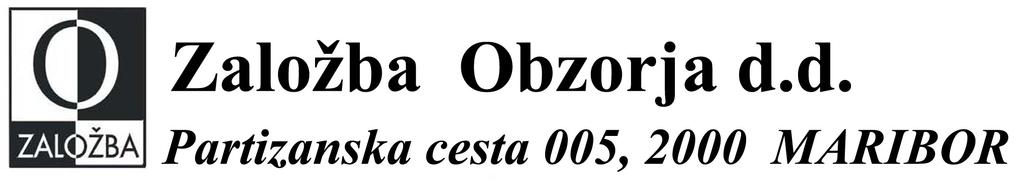 www.zalozba-obzorja.si, tel.:02/ 2348 102, fax.: 02/ 2348 135 19.