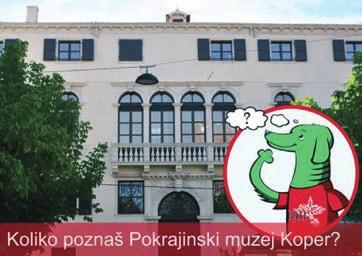MUZEJSKI ZAKLADI Pokrajinski muzej Koper / www.pokrajinskimuzejkoper.