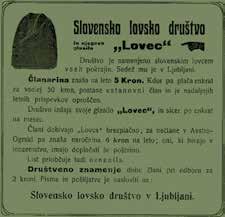 takratne dvojne monarhije bistveno lažji. Zato so že na občnem zboru 19. marca 1909 sklenili, da bodo čim prej začeli izdajati društveno glasilo v slovenskem jeziku.