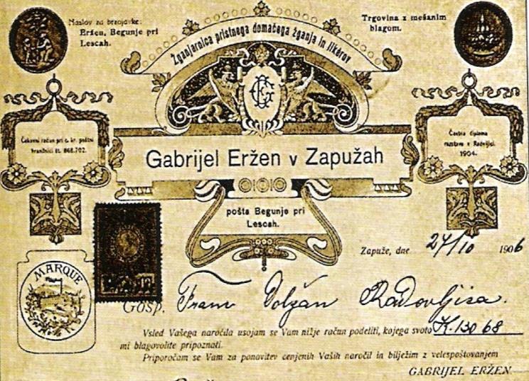 Glava računa Gabrijela Erţena, 1908 Vir: Med Jelovico in Karavankami Kralj Zapuţe št.