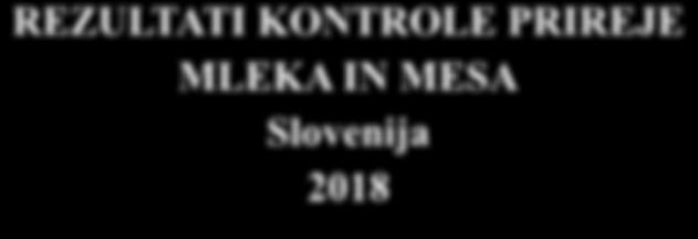 Recording Slovenia 2018 KMETIJSKI INŠTITUT