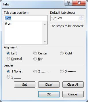 Tabulatorje nastavimo s pomočjo vodoravnega ravnila tako, da v levem kotu kliknemo na gumb tabulatorja in na ravnilu označimo njegovo mesto.