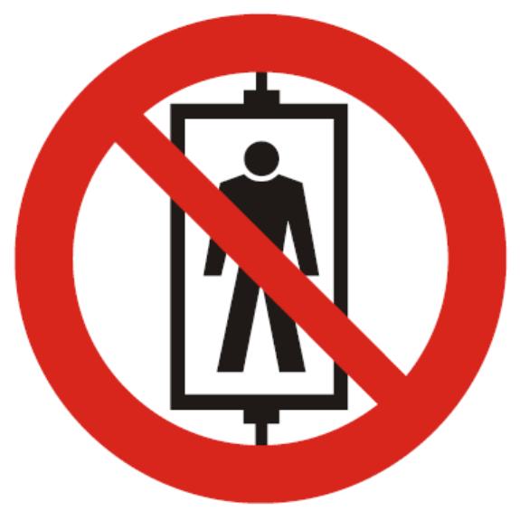 Prepovedan prevoz oseb (z dvigalom)