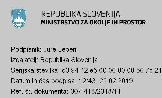 apple REPUBLIKA SLOVENIJA MINISTRSTVO ZA OKOLJE IN PROSTOR Dunajska cesta 48, 1000 Ljubljana T: 01 478 70 00 F: 01 478 74 25 E: gp.mop@gov.si www.mop.gov.si Številka: 007-418/2018-11 Ljubljana, dne 15.