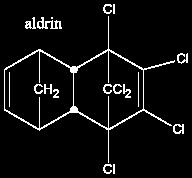 Slika 4: Strukturna formula DDT-ja o CIKLODIENI (npr.: aldrin, dieldrin, heptaklor, endrin) Slika 5: Strukturne formule nekaterih ciklodienov o HEKSAKLOROCIKLOHEKSANI (npr.