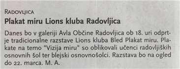 Deželne novice Naslov: Plakat miru Lions kluba Radovljica Datum: 04.02.