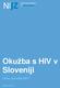 Okužba s HIV v Sloveniji Letno poročilo 2017 ISSN