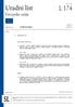 Uradni list Evropske unije ISSN L 174 Slovenska izdaja Zakonodaja Zvezek julij 2012 Vsebina II Nezakonodajni akti MEDNARODNI SPORAZUMI