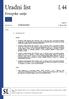 Uradni list Evropske unije L 44 Slovenska izdaja Zakonodaja Letnik februar 2019 Vsebina II Nezakonodajni akti UREDBE Izvedbena uredba Komisije