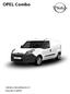 OPEL Combo Cenik velja za vozila modelskega leta 16.5 Datum izdaje: 13. april 2016