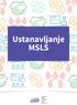 Ustanavljanje MSLS