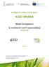 Kompetenčni center za razvoj kadrov KOC HRANA Model kompetenc in vsebinski načrt usposabljanj POVZETEK maj 2017 Projekt KOC Hrana deln