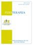ISSN junij 2016, letnik 24, številka 1 FIZIOTERAPIJA revija Društva fizioterapevtov Slovenije strokovnega zdruţenja