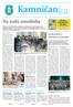 Časopis občine Kamnik, 12. januar 2018, leto 3, številka 1 Na sodu smodnika Medtem ko se območje nekdanje smodnišnice nenadzorovano pred našimi očmi s